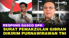 Dasco Respons Surat Pemakzulan Wapres Gibran Dikirim Forum Purnawirawan TNI ke DPR