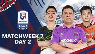 Nusapay IFeLeague 1 | Matchweek 7 Day 2