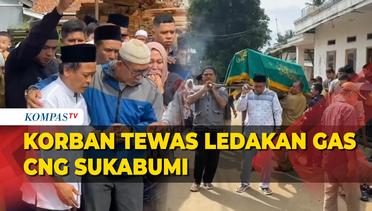Potret Kesedihan Keluarga saat Pemakaman Korban Tewas Ledakan Tabung Gas CNG di Sukabumi
