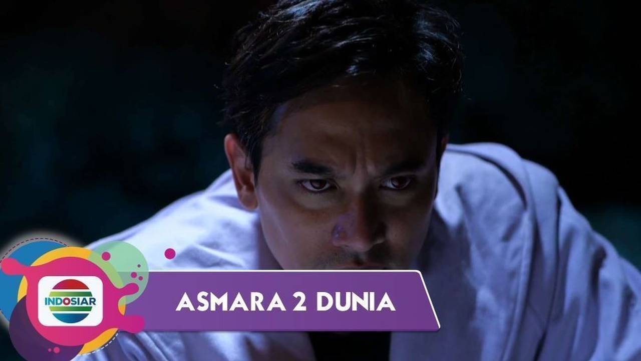 Asmara 2 Dunia - Episode 27 - Asmara 2 Dunia (2022)