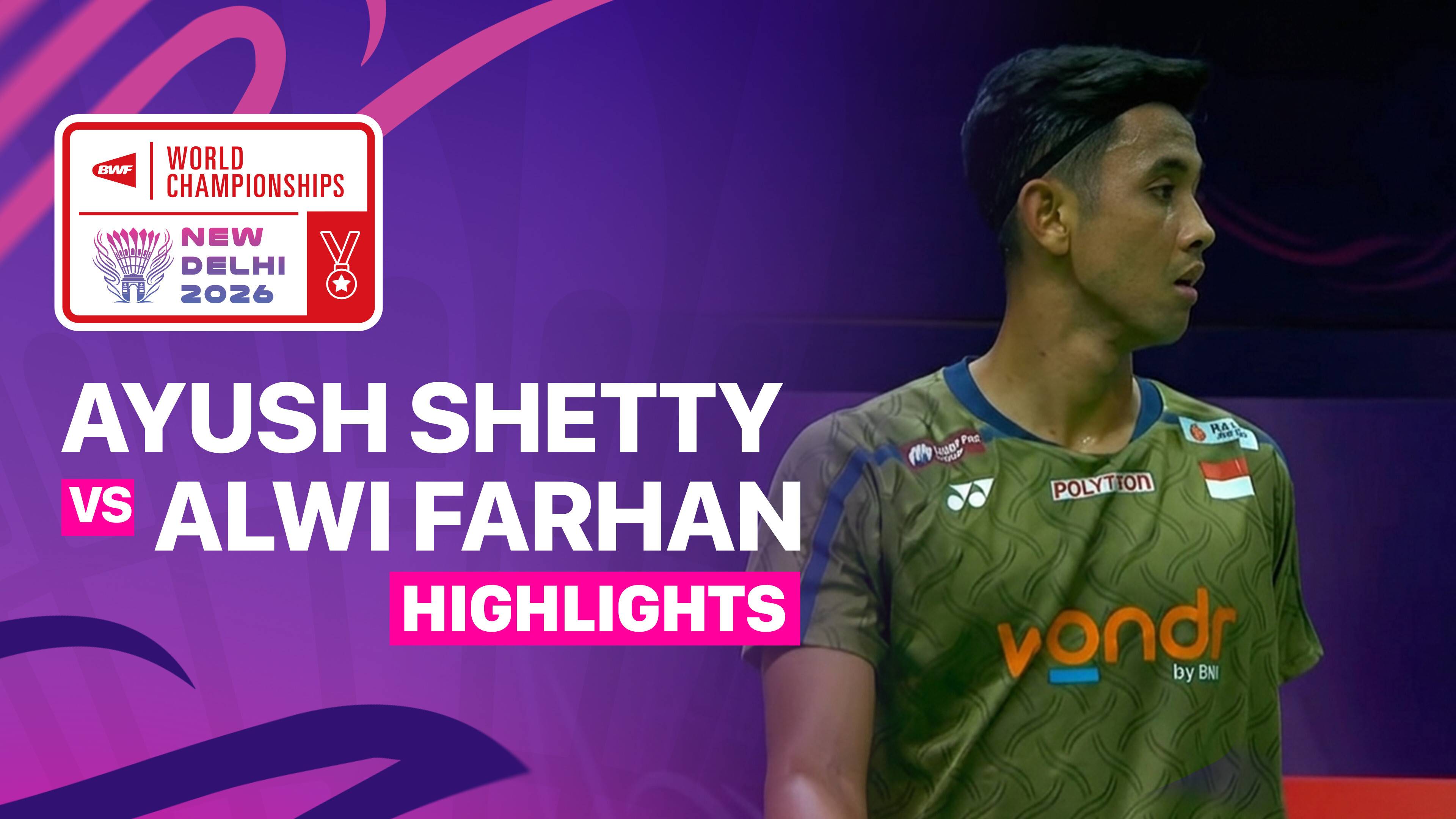 Ayush Shetty (IND) vs Alwi Farhan (INA) - Men's Singles Round of 16 | BWF World Championships 2026