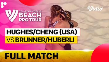 Full Match | Quarter Finals - Center Court: Hughes/Cheng (USA) vs Brunner/Huberli (SUI) | Beach Pro Tour Elite16 Ostrava, Czech Republic 2023