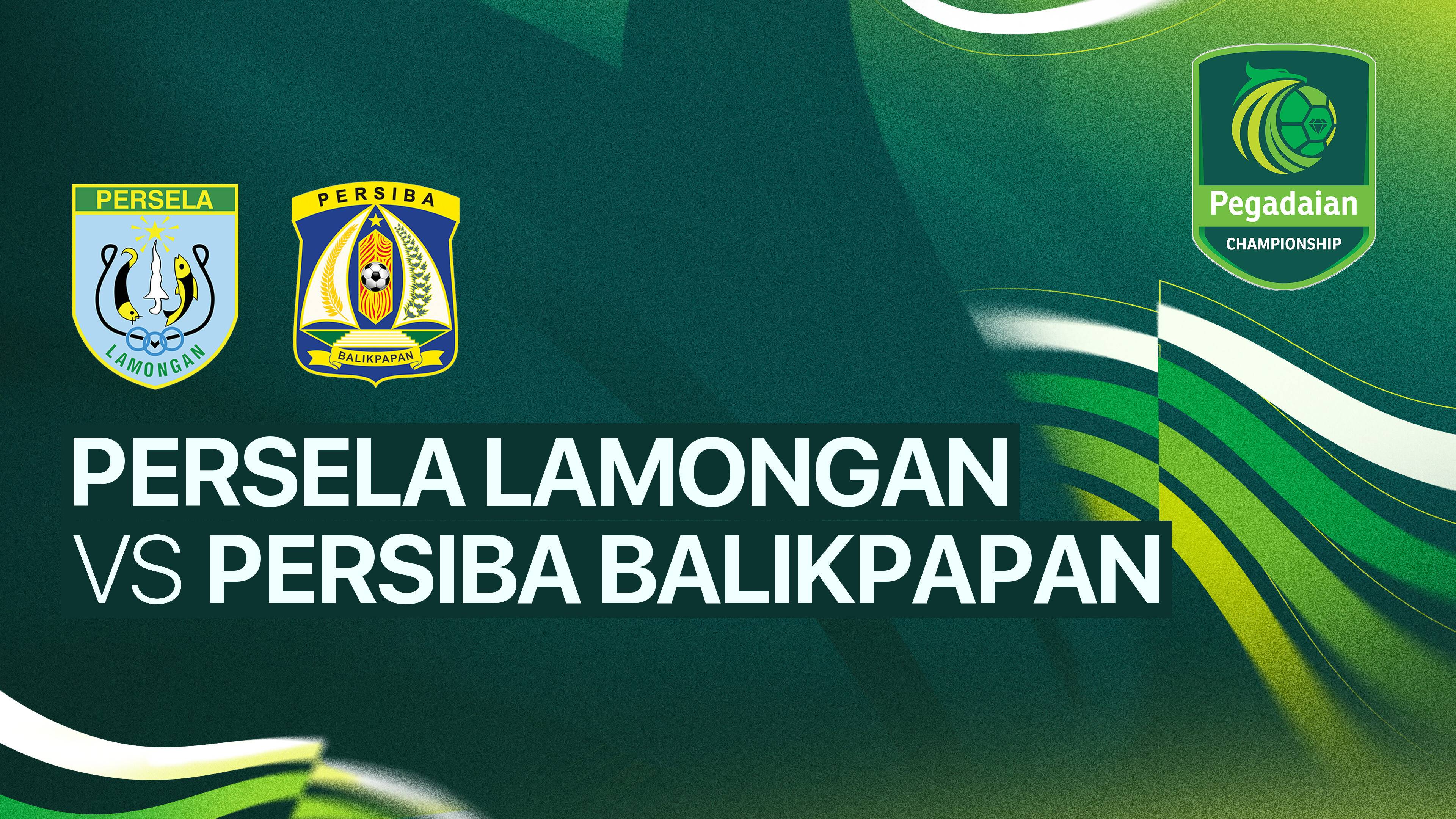 Persela Lamongan vs Persiba Balikpapan