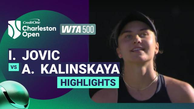 Quarter Finals: Iva Jovic vs Anna Kalinskaya - Highlight | WTA 500: Credit One Charleston Open 2026