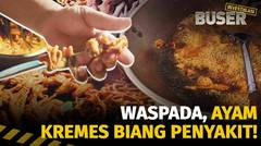 Makan Ati, Krenyes Palsu Jeroan Bumbu Plastik | Buser Investigasi