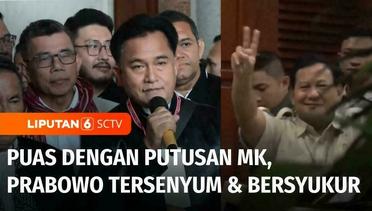 Menang Sidang Sengketa Pilpres 2024, Prabowo Bersyukur Atas Putusan MK | Liputan 6