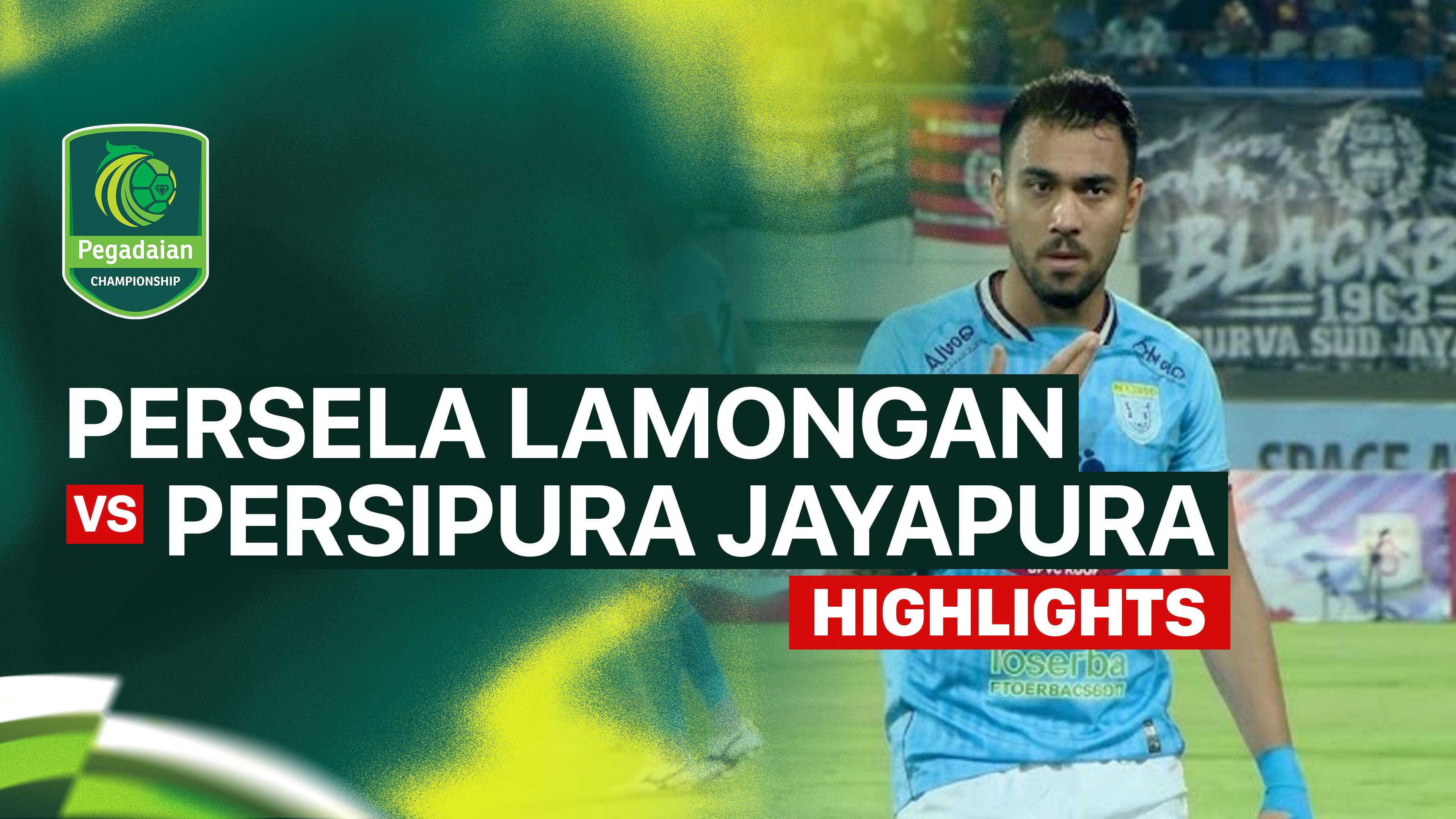 Persela Lamongan vs Persipura Jayapura