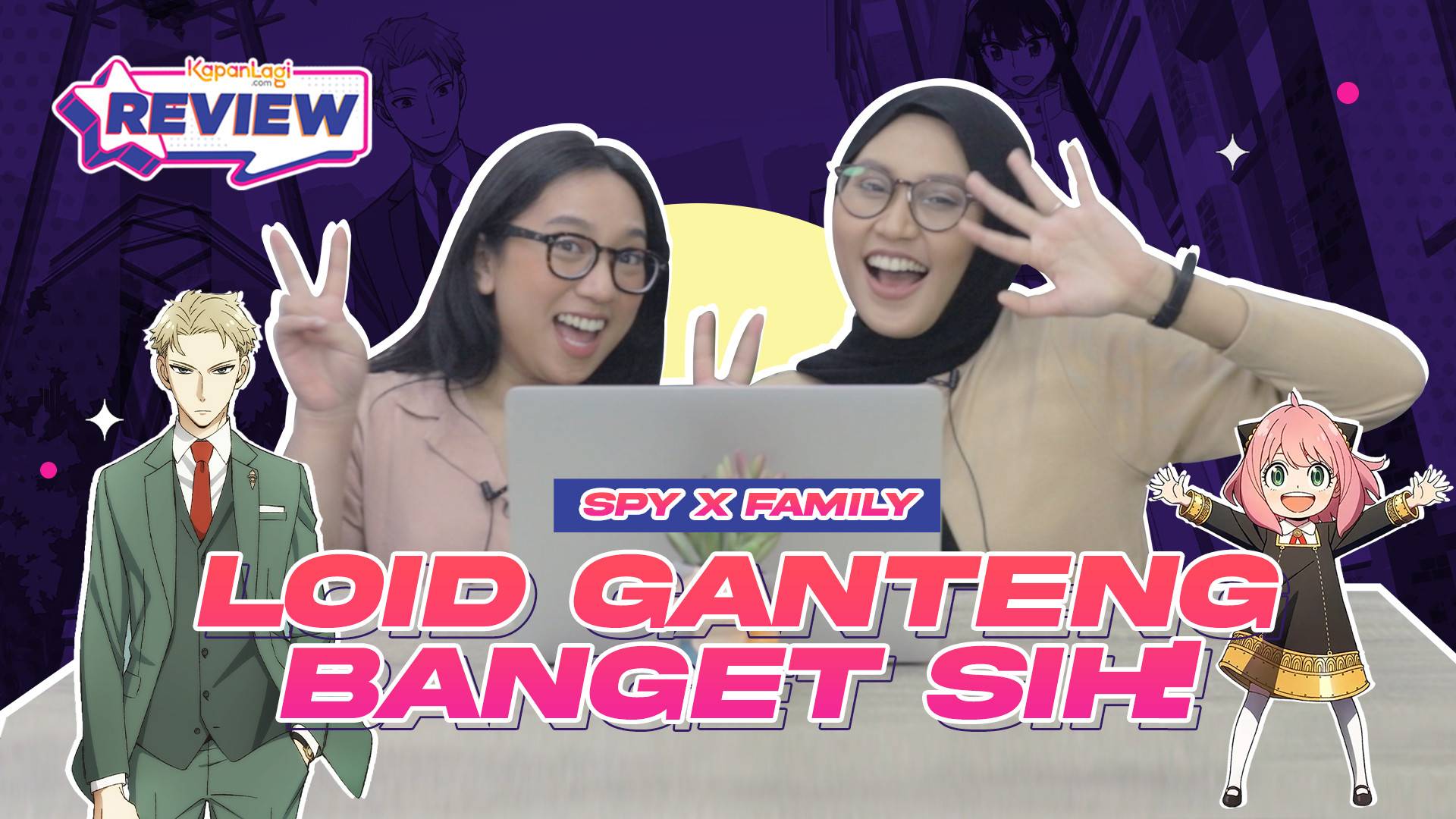 Review Spy x Family, Anime Lucu yang Terasa Segar dan Menyenangkan | Vidio