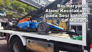 Rio Haryanto dan 3 Juara Dunia F1 Alami Insiden pada Sesi Latihan GP Monaco