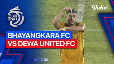 Bhayangkara Presisi FC vs Dewa United FC - Mini Match | BRI Liga 1 2023/24