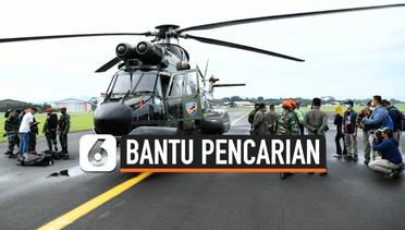 TNI AU Kerahkan Helikopter dan Personel Bantu Pencarian Sriwijaya Air SJ-182