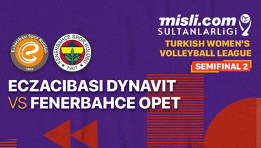 Full Match | Semifinal - Eczacibasi Dynavit vs Fenerbahce Opet | Women's Turkish League