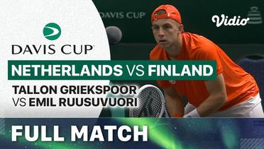 Full Match | Netherlands (Tallon Griekspoor) vs Finland (Emil Ruusuvuori) | Davis Cup 2023