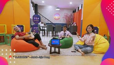 Jajudong! Jawab Jujur Dong Bareng Jirayut, Maria (Medan) dan Marcell (Manado) Yuk! - Diary Popa Eps.60 (3/3) | Pop Academy