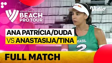 Full Match | Ana Patricia/Duda (BRA) vs Anastasija/Tina (LAT) | Beach Pro Tour Elite 16 Doha, Qatar 2023