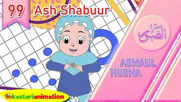 Asmaul Husna 99 Ash Shabuur | Kastari Animation Official