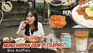 Icip-Icip Menu Paling The Best di BOX KOFFIES! Hidden Gems Ciledug, Tanggerang | Try Eat