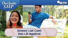 Gemes! Liat Cumi Dan Lili Ngobrol | Dari Jendela SMP Episode 545