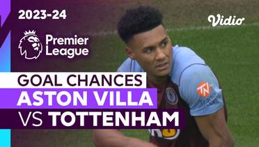 Peluang Gol | Aston Villa vs Tottenham | Premier League 2023/24