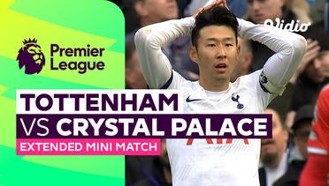 Tottenham vs Crystal Palace - Extended Mini Match | Premier League 23/24