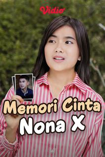 Streaming Memori Cinta Nona X Vidio
