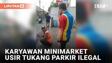 Momen Karyawan Minimarket Usir Tukang Parkir Ilegal, Tuai Pro dan Kontra
