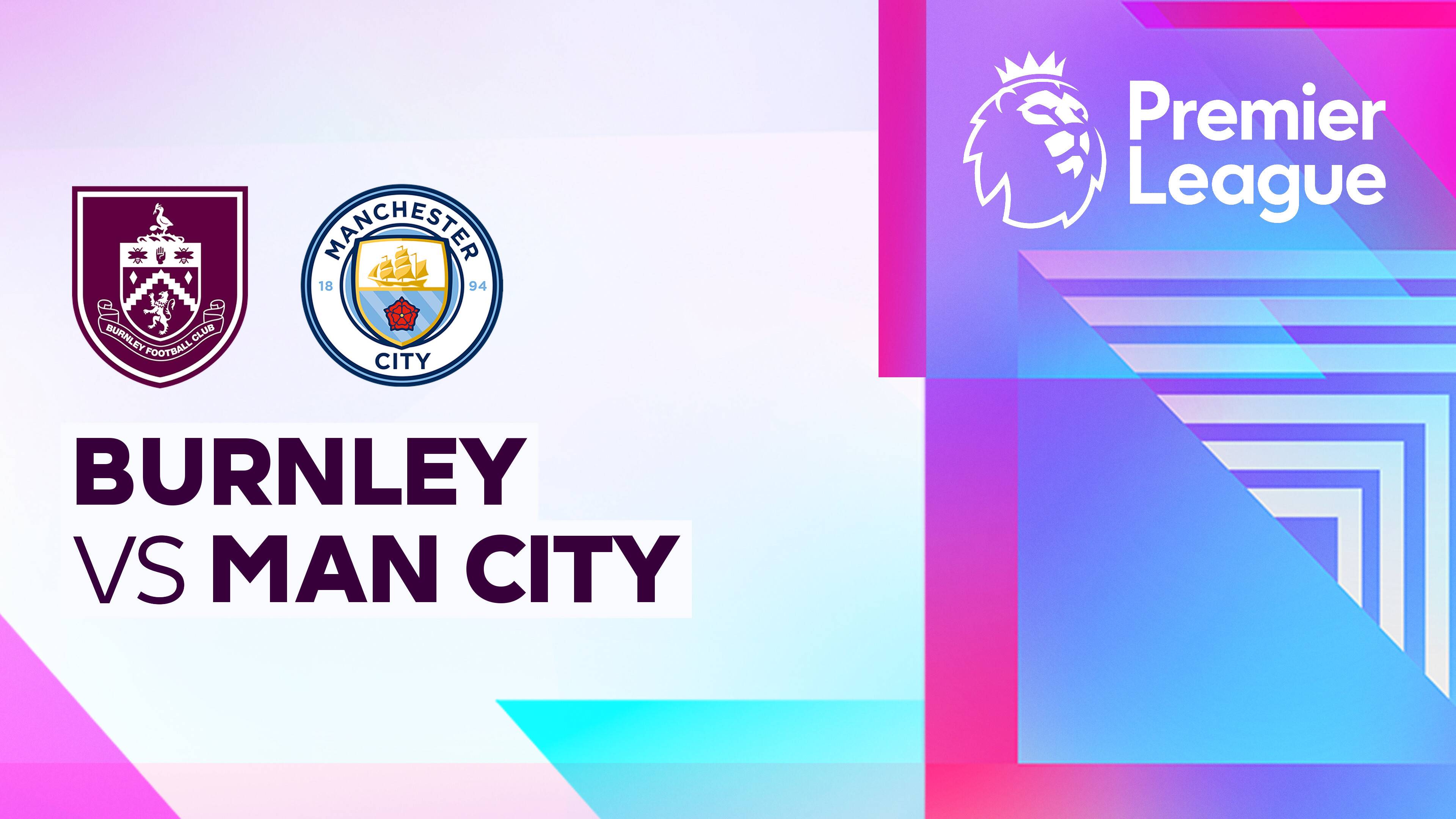 Burnley FC vs Man City