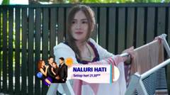 Naluri Hati: Tegas! Agnes Larang Nayla Dekati Zain | 31 Agustus 2021