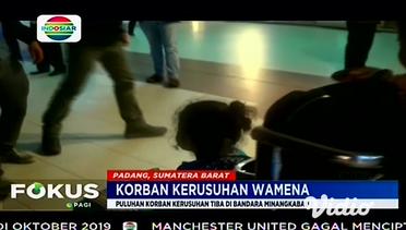 Korban Kerusuhan Wamena, Puluhan Korban Kerusuhan Tiba di Bandara Minangkabau