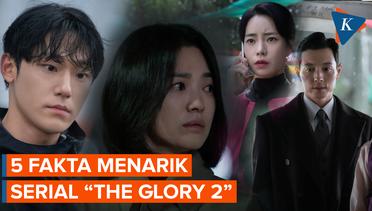 Keberadaan Myeong Oh hingga Song Hye Kyo Sempat Cemas, Ini Fakta Menarik Drakor The Glory 2