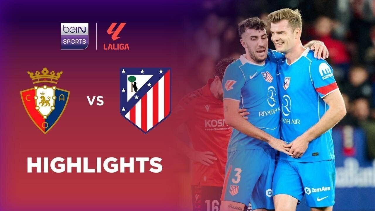 Osasuna vs Atletico Madrid