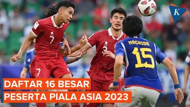 Berikut Daftar 16 Besar Peserta yang Masuk Piala Asia 2023