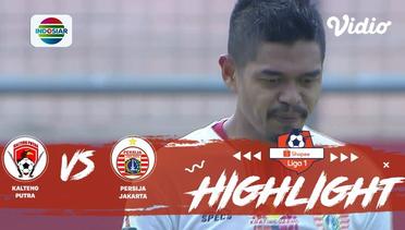 Half-Time Highlights: Kalteng Putra vs Persija Jakarta | Shopee Liga 1