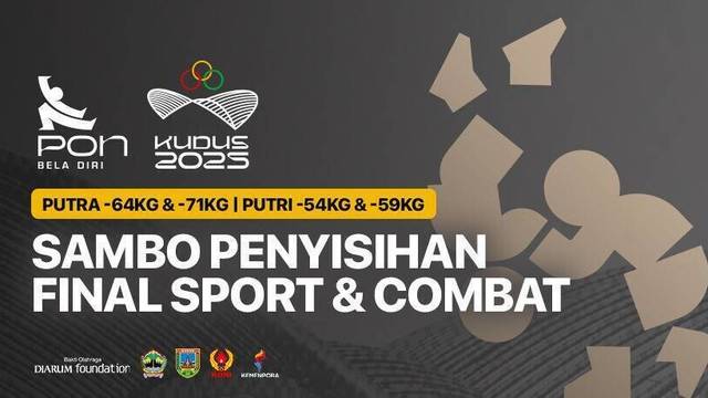 Sambo - Penyisihan-Final Sport & Combat (Putra -64kg & -71kg | Putri -54kg & -59kg) - Full Match | PON Bela Diri Kudus 2025