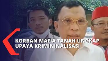 Ketua FKMTI: Korban Mafia Tanah Siap Adu Data Atas Hak Kepemilikan!
