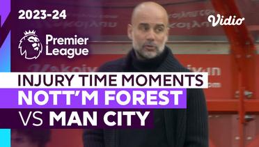 Momen Injury Time | Nottingham Forest vs Man City | Premier League 2023/24