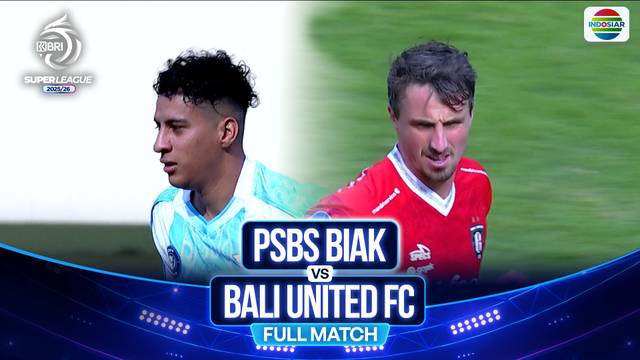 PSBS Biak vs Bali United - Full Match | BRI Super League 2025/26