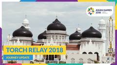 Torch Relay 2018 - Journey Update (Aceh)