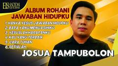 Josua Tampubolon - album rohani jawaban hidupku