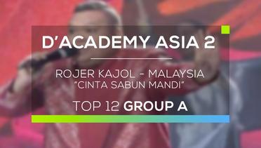 Rojer Kajol, Malaysia - Cinta Sabun Mandi (D'Academy Asia 2)