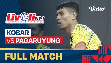 Full Match | Kobar vs Pagaruyung | Livoli Divisi 1 Putra 2022