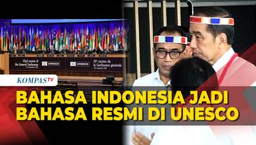 Jokowi Bangga Bahasa Indonesia Ditetapkan Jadi Bahasa Resmi di UNESCO