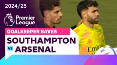 Penyelamatan Kiper | Southampton vs Arsenal | Premier League 2024/25