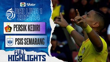 Full Highlights - PERSIK Kediri VS PSIS Semarang | BRI Liga 1 2023/2024