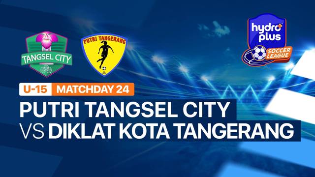 PUTRI TANGSEL CITY vs DIKLAT PUTRI KOTA TANGERANG - Full Match | HYDROPLUS Soccer League 2026