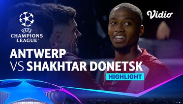 Antwerp vs Shakhtar Donetsk - Highlights | UEFA Champions League 2023/24