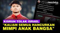 Hokky Caraka Soal Penolakan Timnas Israel di Piala Dunia U-20: Kalian Hancurkan Mimpi Anak Bangsa