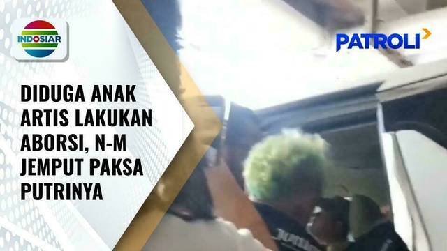 Viral di Sosmed! N-M Jemput Paksa Putrinya untuk Keperluan Visum | Patroli