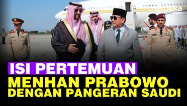 Menhan Prabowo Subianto Temui Pangeran Saudi, Bahas Apa?