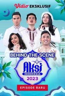 Streaming Behind The Scene AKSI Indonesia 2023 | Vidio